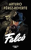 Falcó (Serie Falcó) (Spanish Edition) livre