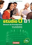 Studio d - Grundstufe: studio d B1. Gesamtband 3. Kurs- und Übungsbuch mit Lerner-CD livre