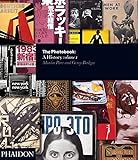 The Photobook: A History - Volume I livre