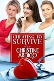 Cheating to Survive (English Edition) livre