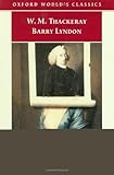 Barry Lyndon [with Biographical Introduction] (Oxford World's Classics) (English Edition) livre