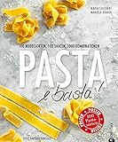 Pasta e Basta!: Pasta für jeden Geschmack - In 100 Rezepten findet in diesem Kochbuch jede Nudel ih livre
