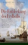 Die Entdeckung des Erdballs - Die Reisen des Marco Polo, Christoph Kolumbus, Vasco da Gama, Fernando livre