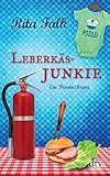 Leberkäsjunkie: Der siebte Fall für den Eberhofer, Ein Provinzkrimi (Franz Eberhofer) livre