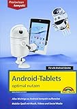 Android Tablets optimal nutzen - Alle Funktionen anschaulich erklärt - aktuell zu Android 8 livre