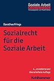 Sozialrecht für die Soziale Arbeit (Grundwissen Soziale Arbeit, Band 4) livre