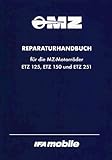 Reparaturhandbuch für die MZ-Motorräder ETZ 125, ETZ 150 und ETZ 251 livre