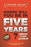 Where Will You Be in Five Years? livre