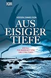 Aus eisiger Tiefe: Roman (Die Kommissarinnen Nyström und Forss ermitteln 3) (German Edition) livre