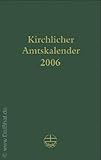 Kirchlicher Amtskalender 2005 (grün). Vom 1. Advent 2004 bis zum 31. Dezember 2006 livre