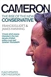 Cameron: The Rise of the New Conservative livre