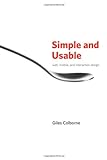 Simple and Usable Web, Mobile, and Interaction Design livre