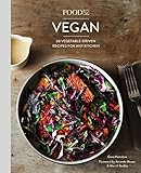 Food52 Vegan: 60 Vegetable-Driven Recipes for Any Kitchen livre