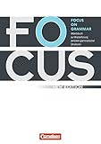 Focus on Grammar - Ausgabe 2009 (New Edition): Focus on Grammar - New Edition. B1-B2 - Arbeitsbuch m livre