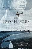 The Prophecies: A Story of Obsession, Love and Betrayal (English Edition) livre