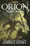 Orion: Tears of Isha (Warhammer) (English Edition) livre