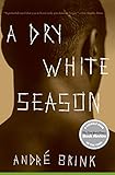 A Dry White Season livre