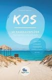 Kos: 10 Tagesausflüge für deinen Kos Urlaub livre