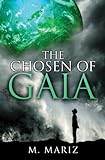 The Chosen of Gaia (English Edition) livre