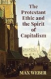 The Protestant Ethic and the Spirit of Capitalism livre