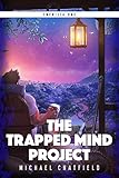 The Trapped Mind Project (Emerilia Book 1) (English Edition) livre