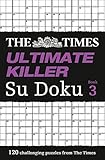 The Times Ultimate Killer Su Doku Book 3 livre