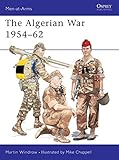 The Algerian War 1954-62 livre