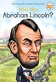 Who Was Abraham Lincoln? livre