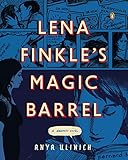 Lena Finkle's Magic Barrel: A Graphic Novel livre