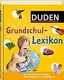 Duden - Grundschullexikon (Duden Kinder- und Jugendlexika) livre