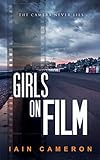 Girls on Film: (DI Angus Henderson 7) (English Edition) livre