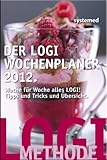 Der LOGI-Wochenplaner 2012 livre