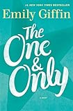 The One & Only: A Novel livre