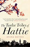 The Twelve Tribes of Hattie (English Edition) livre