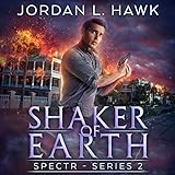 Shaker of Earth: SPECTR Series 2, Book 5 livre