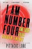 I Am Number Four: The Lost Files: Hidden Enemy livre