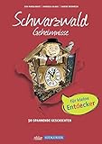 Kinder Geheimnisse Schwarzwald: 50 Spannende Geschichten (Geheimnisse der Heimat) livre