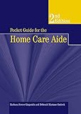 Pocket Guide for the Home Care Aide livre