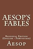 Aesop's Fables: Bilingual Edition (English - Portuguese) (English Edition) livre