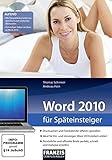 Word 2010 für Späteinsteiger (Echt einfach) livre