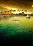 Oedipus the King (English Edition) livre