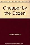 Cheaper by the Dozen livre