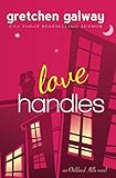 Love Handles (A Romantic Comedy) livre