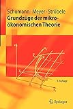 Grundzüge der mikroökonomischen Theorie (Springer-Lehrbuch) livre
