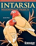 Intarsia Woodworking Projects livre