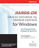 Hands-On Oracle Database 10g Express Edition for Windows (Oracle Press) (English Edition) livre