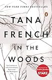 In the Woods: A Novel livre