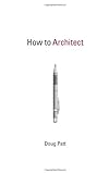 How to Architect livre