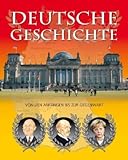 Deutsche Geschichte. Von den Anfängen bis zur Gegenwart livre