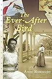 The Ever-After Bird (Great Episodes) (English Edition) livre
